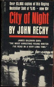 CITY OF NIGHT By John Rechy